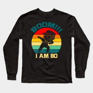 80th Birthday Dabbing Apparel 80 Years Old Long Sleeve T-Shirt